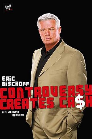 Eric Bischoff Controversy Creates Cash Book Cover