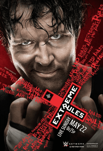 Wwe Extreme Rules 2016 Poster