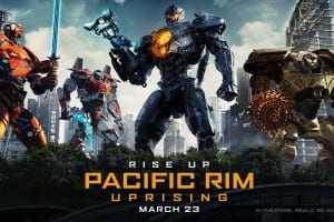 Pacific Rim Uprising Poster 2